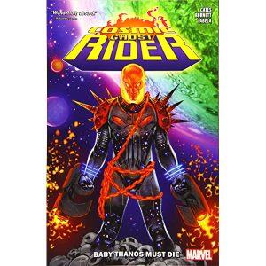 Cosmic Ghost Rider Vol 01: Baby Thanos Must Die - Paperback (ENGLISH EDITION)